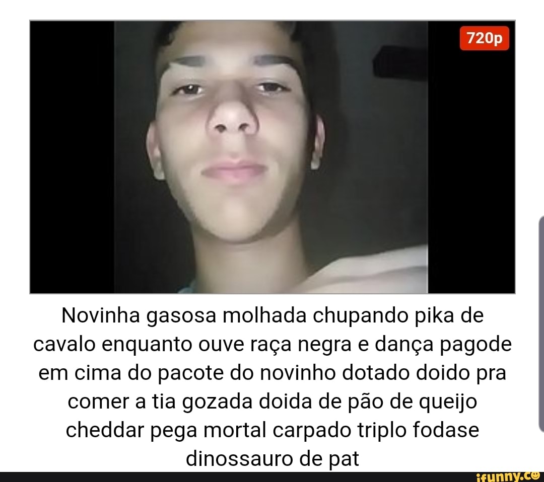 Novinha gasosa molhada chupando pika de cavalo enquanto ouve raça negra e  dança pagode em cima