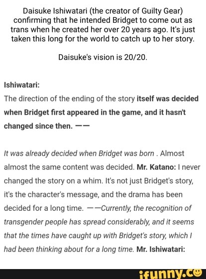 Daisuke Ishiwatari says Bridget from Guilty Gear was Always Trans