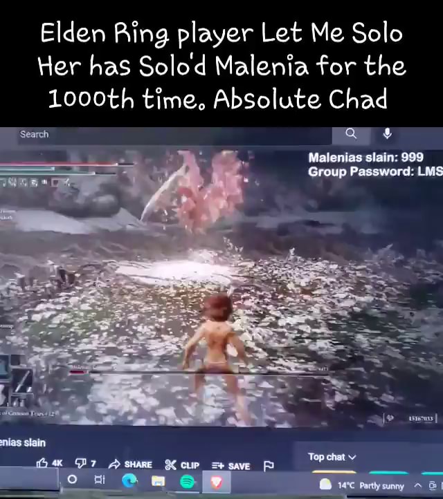 Let Me Solo Her has played Elden Ring for almost 1,000 hours and beaten  Malenia over 4,000 times