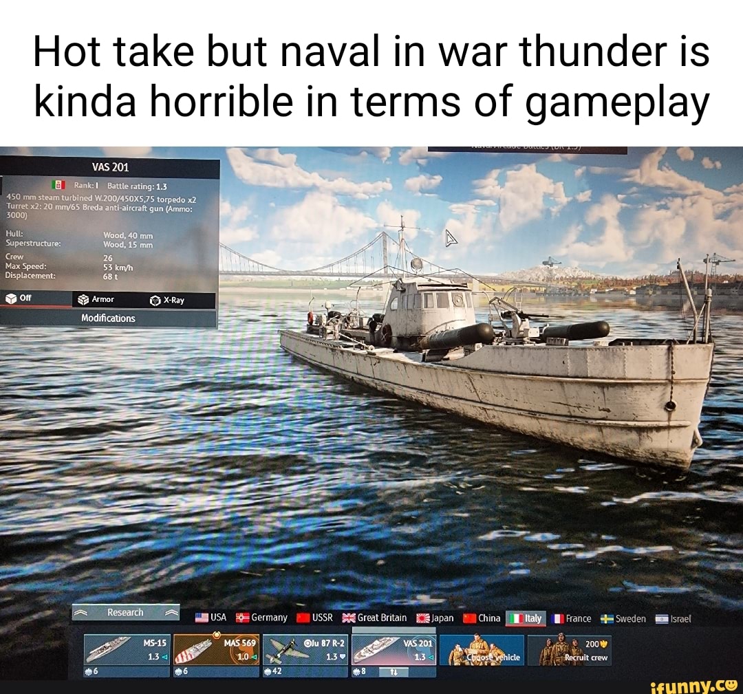 Hot take but naval in war thunder is kinda horrible in terms gameplay  Germany USSR Great Britain Elapan China - iFunny Brazil