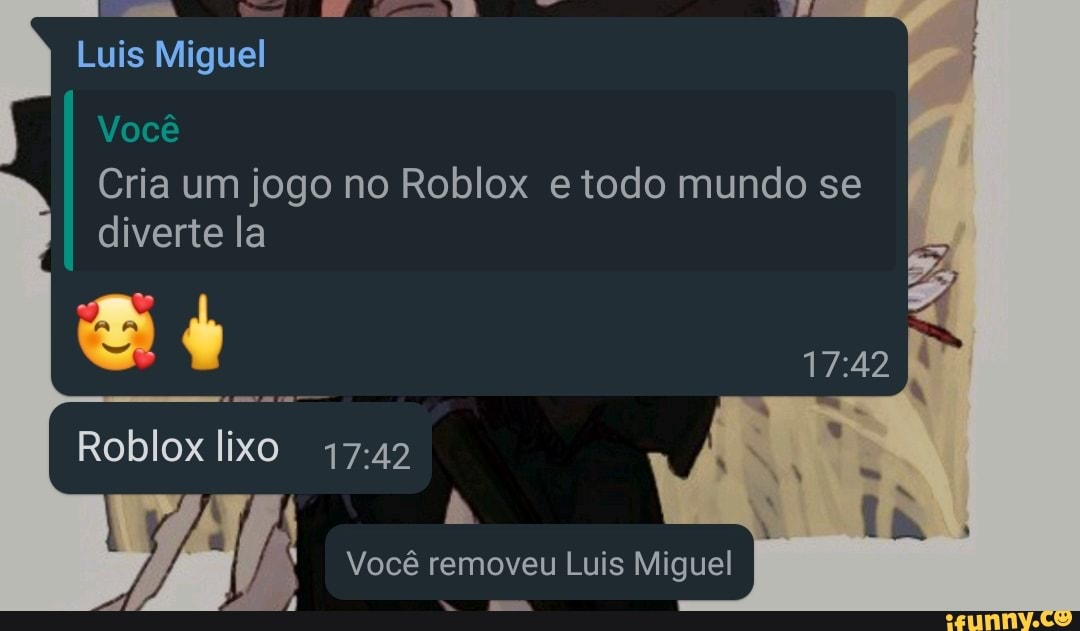 Jogando Roblox com os cria - iFunny Brazil