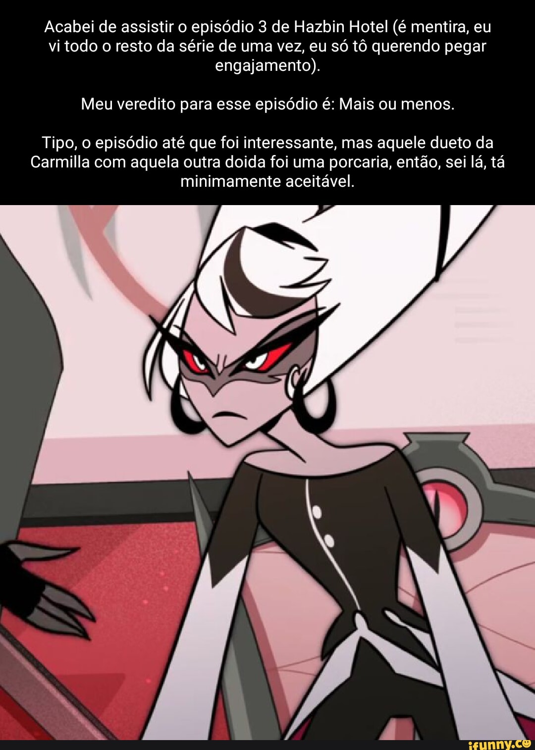 Acabei de assistir o episódio 3 de Hazbin Hotel (é mentira, eu vi todo o  resto