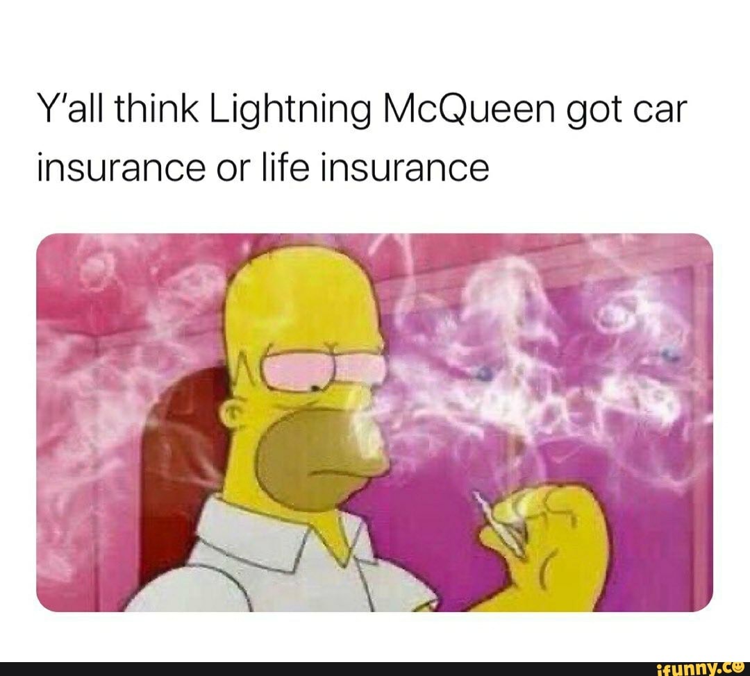 Does lightning mcqueen buy discount life insurance or car insurance