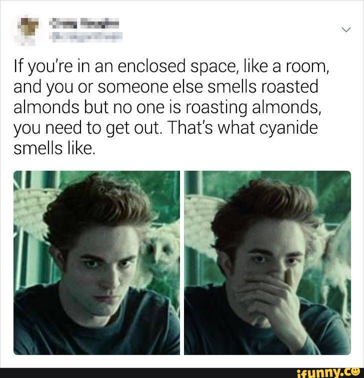 If you're in an enclosed space, like a room, and you or someone else smells roasted almonds but