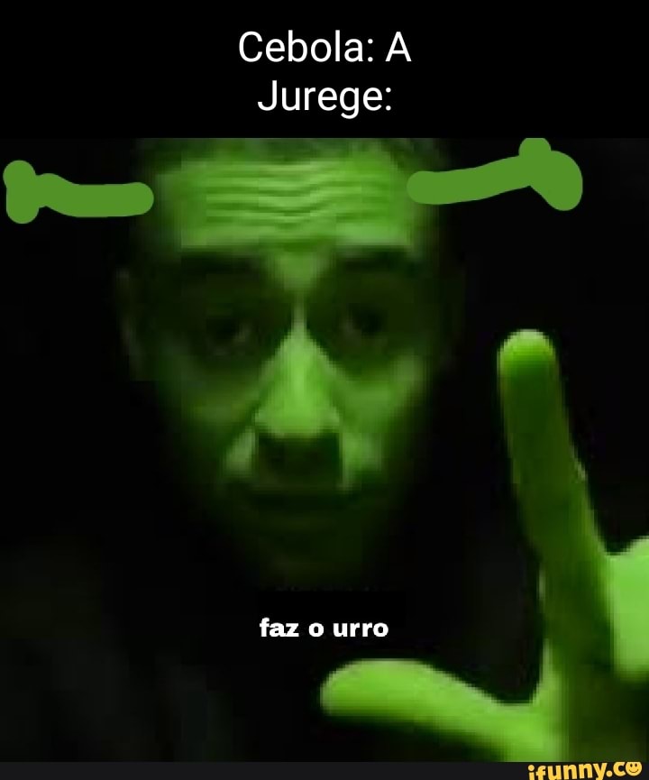 Entre memes - Faz o urro Jureg, e o Shrek do Zap: Nota