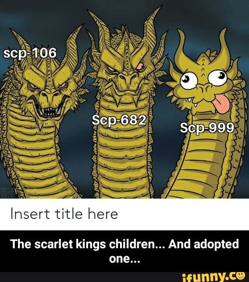 SCP-999 VS Scarlet King 