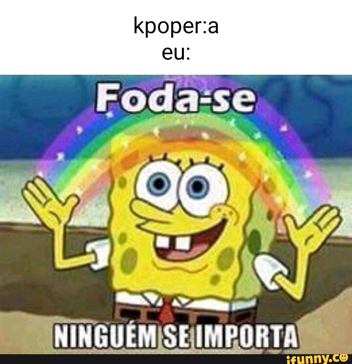 Memes de imagem 5iJUhE3C8 por 1930_Um_Sentimento_Antigo: 27 comentários -  iFunny Brazil