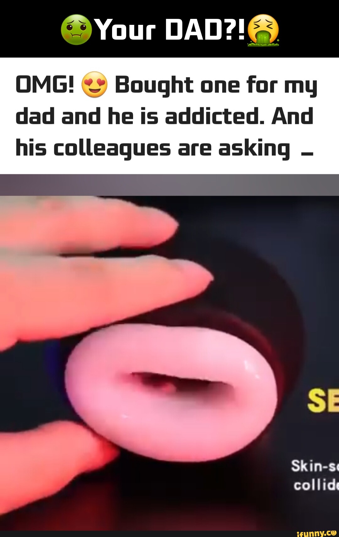 Sextoy memes. Best Collection of funny Sextoy pictures on iFunny