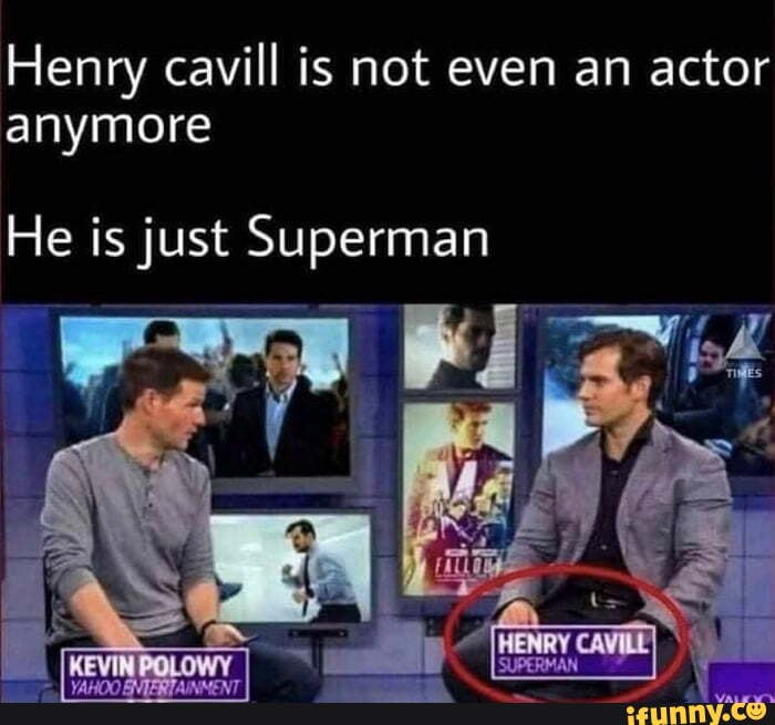 SOU ATOR, SOU CAMER SOU - Se eu arrumei uma namorada você também consegue! Henry  Cavill - iFunny Brazil