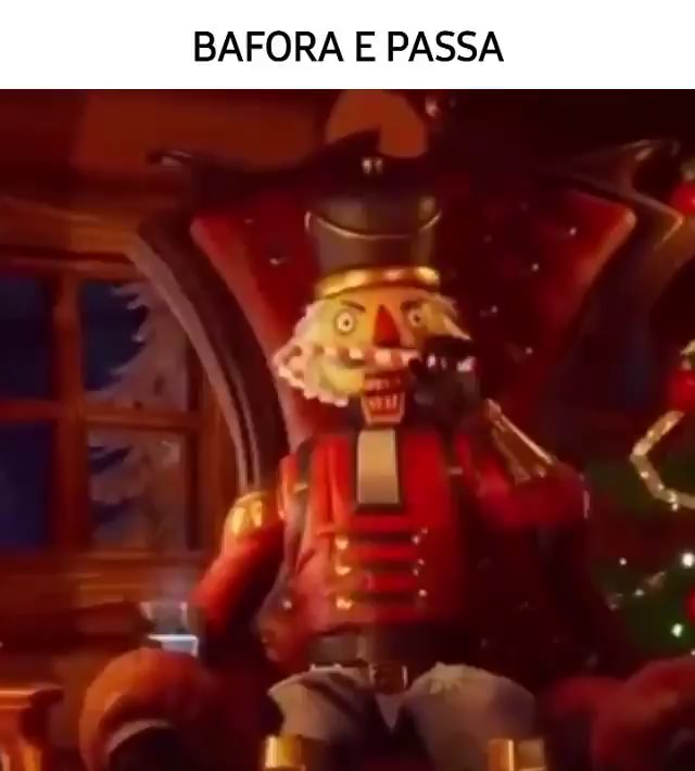 BAFORA E PASSA - iFunny Brazil