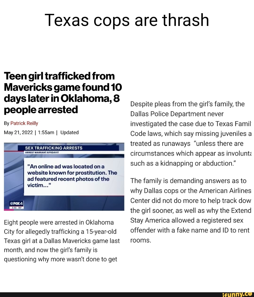 Texas cops are thrash Teen girl trafficked from Mavericks game found 10  days later in Oklahoma,