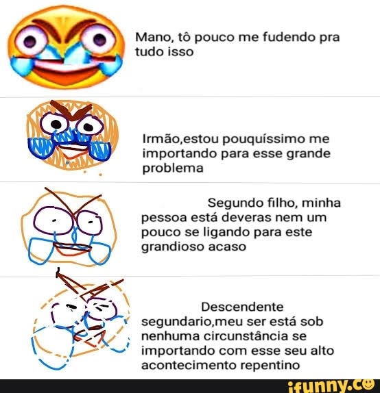 Fudeno memes. Best Collection of funny Fudeno pictures on iFunny Brazil