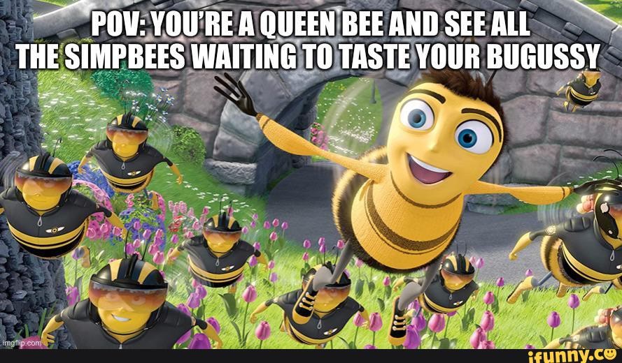 Ghost meme but Queen Bee. 