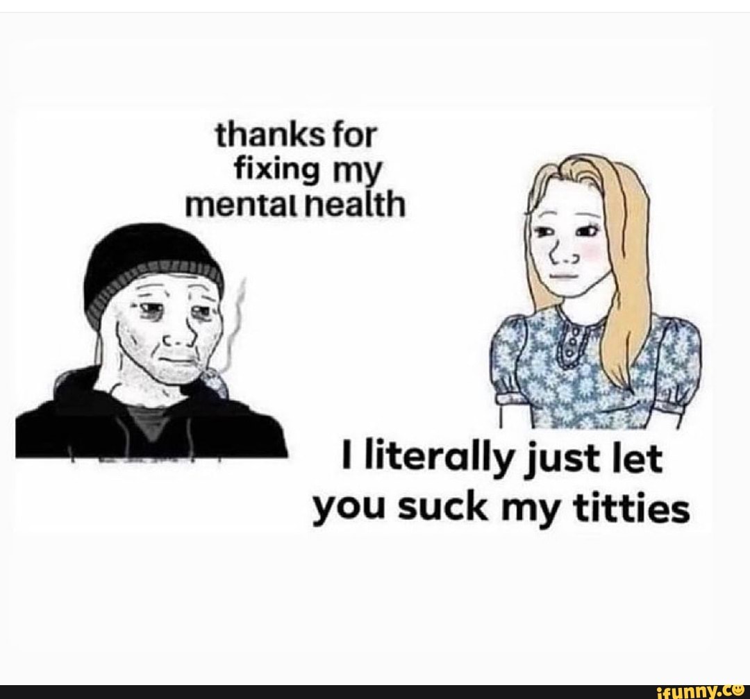 Suck my tits memes