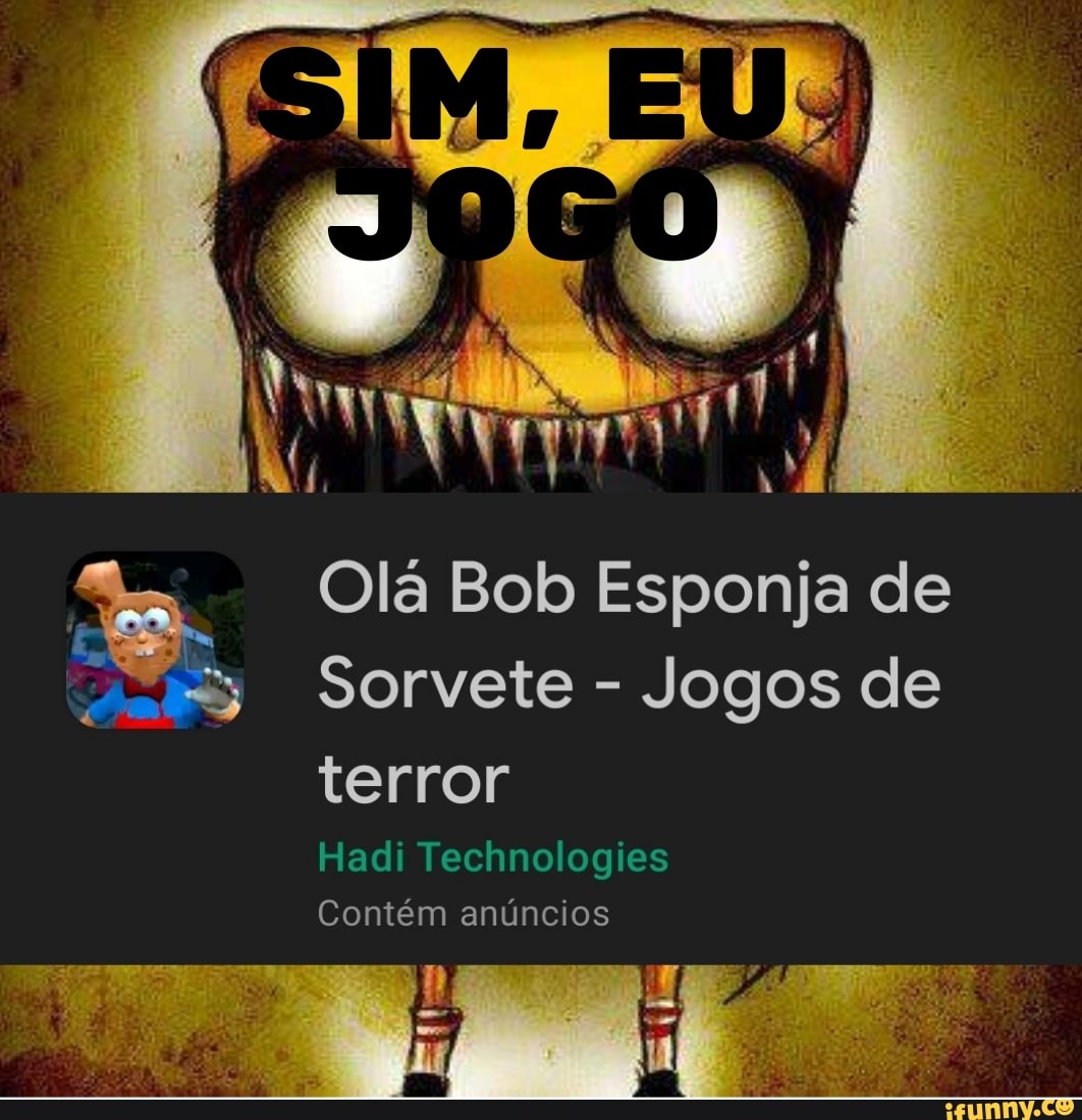 Olá Bob Esponja de Sorvete - Jogos de terror APK (Android Game) - Baixar  Grátis