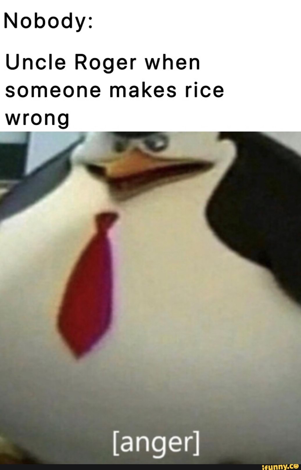 Nobody: Uncle Roger when someone makes rice wrong [anger] - iFunny Brazil