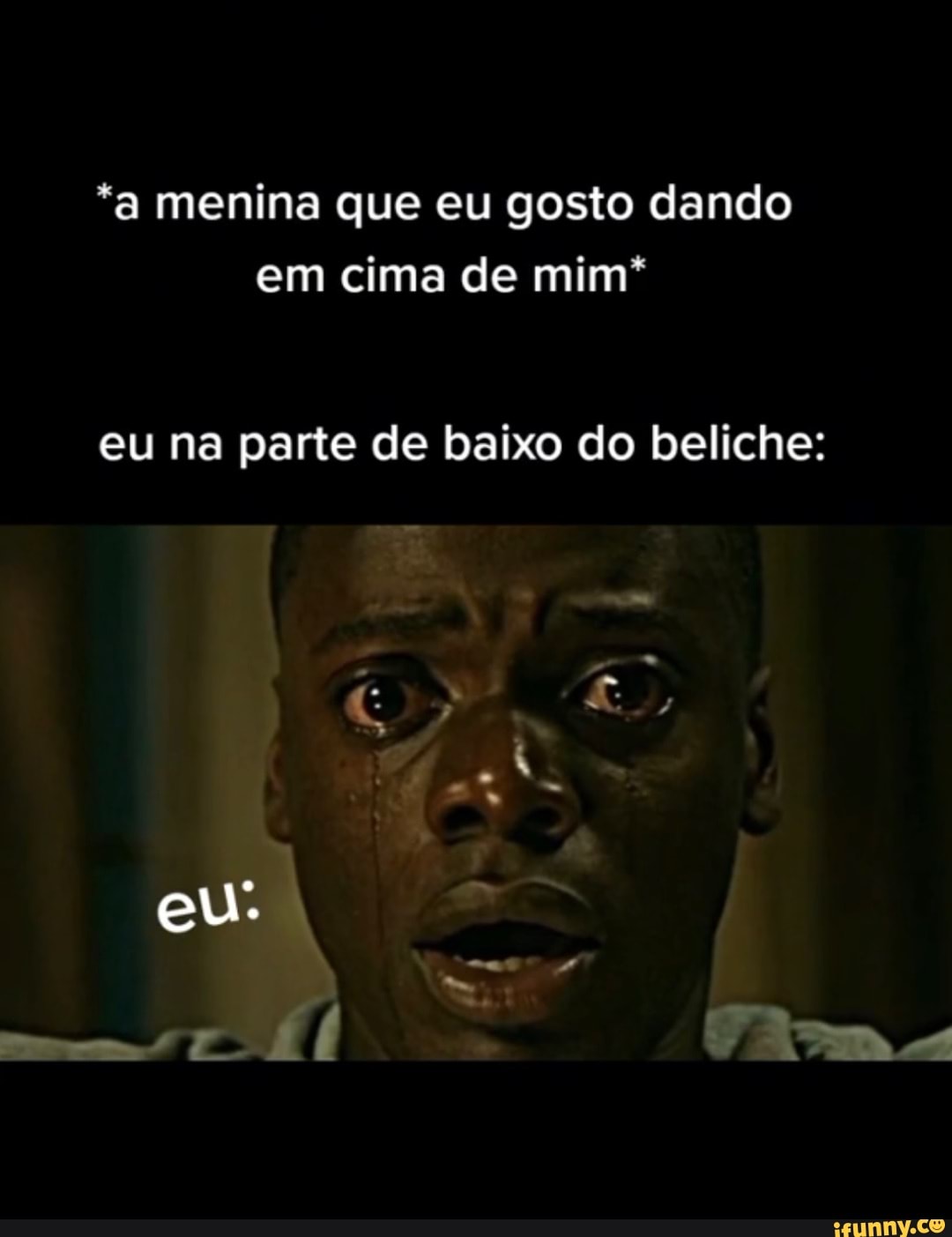 a menina que eu gosto dando em cima de mim* eu na parte de baixo do  beliche: eu. - iFunny Brazil