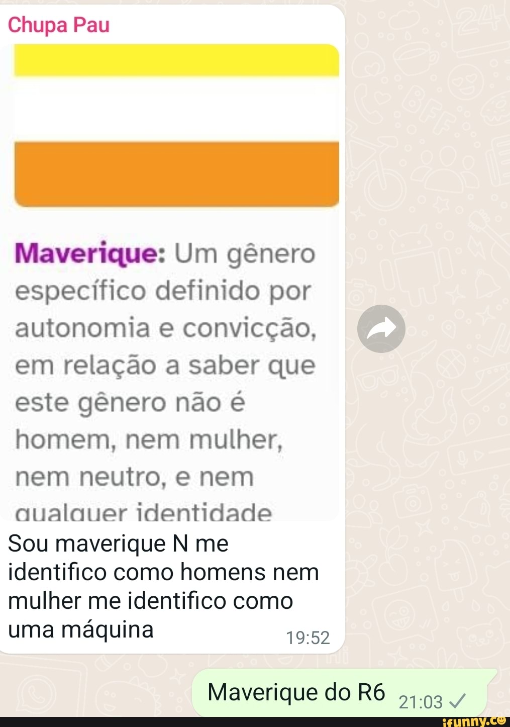 Chupa Pau Maverique: Um gênero específico definido por autonomia e  convicção, em relação a saber que