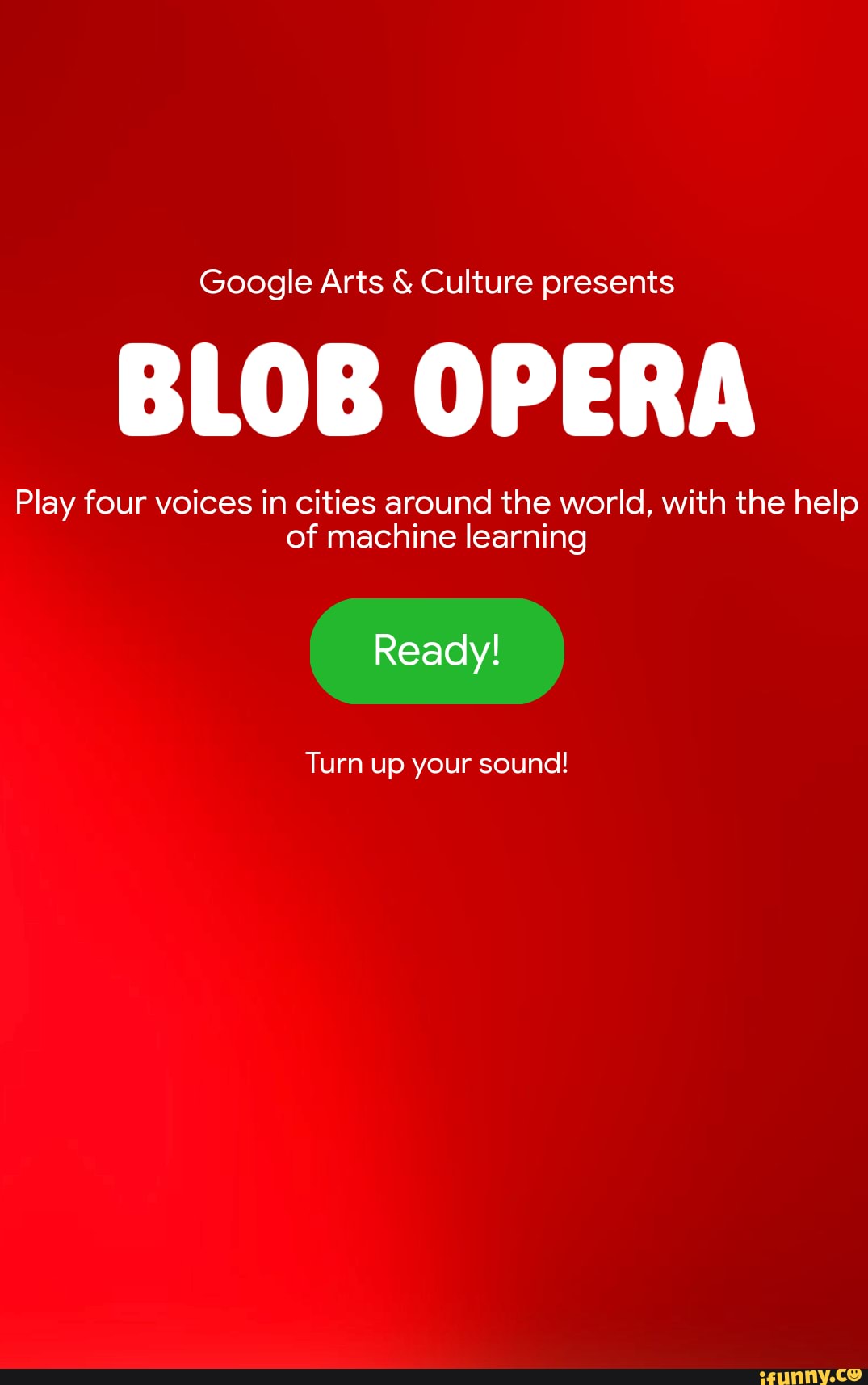 Blob Opera — Google Arts & Culture