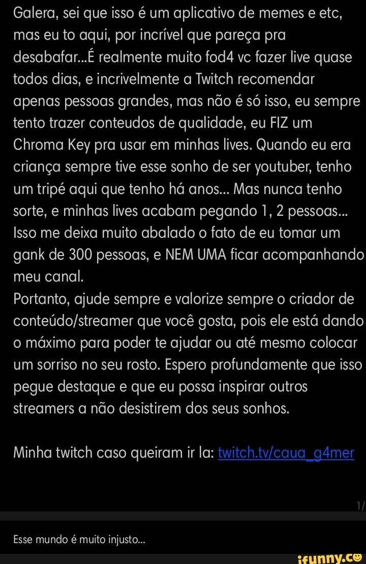 O sonho de ser Streamer