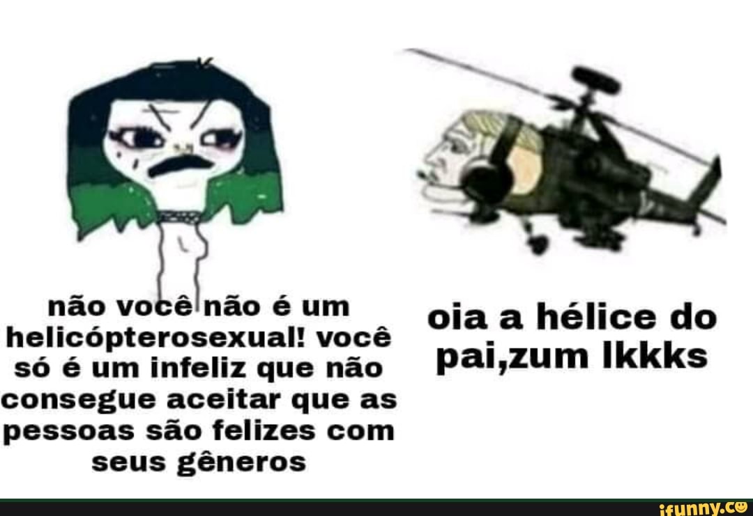 Memes de imagem rDRliplp9 por helicptero - iFunny Brazil