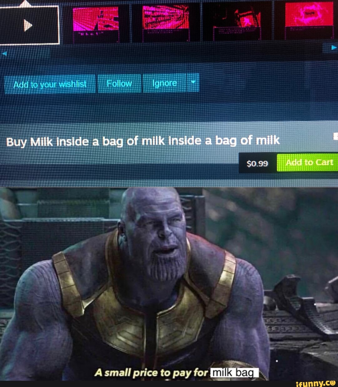 Buy Milk inside a bag of milk inside a bag of milk A small price to pay for  milk - iFunny Brazil