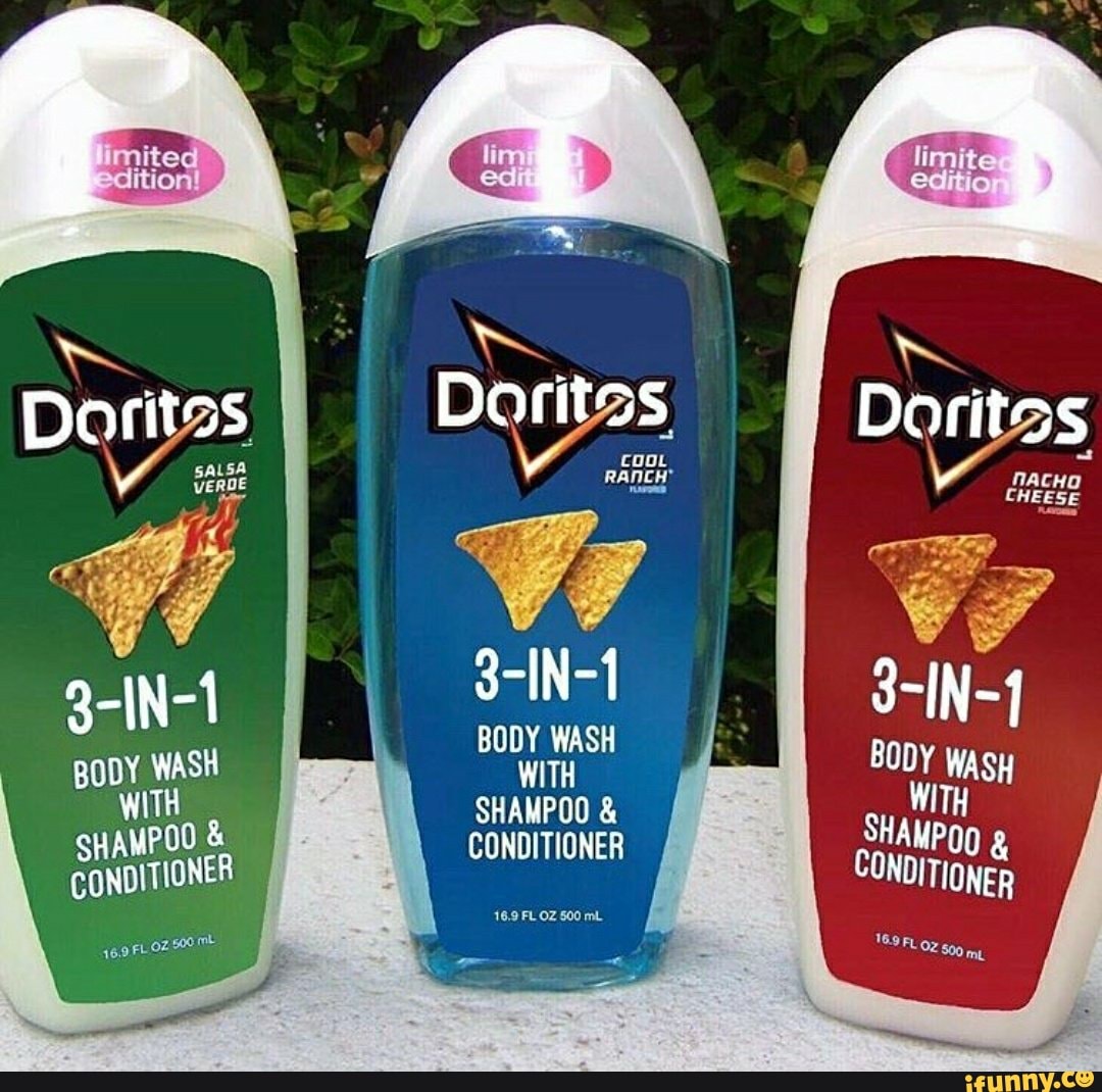 Doritss 3-IN-1 BODY WASH Dorites 3-IN-1 BGLY WASH WITH SHAMPOO & COND TIONE  Doritos 3-IN-1 BGOY wasy WITH SHAME & CONT TONER - iFunny Brazil