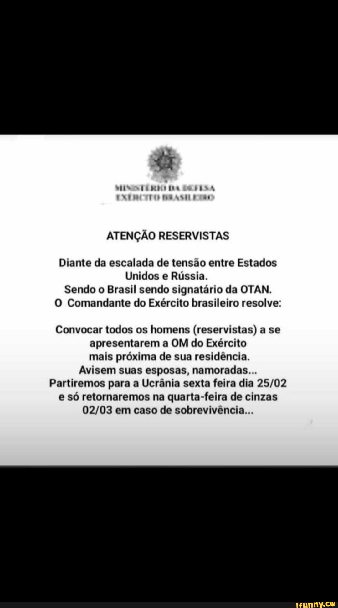 ÚLTIMO DIA: Exército esta convocando reservistas para voltarem a