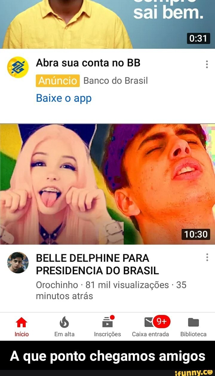 4 Abra sua conta no BB w Banco do Brasil Baixe o app BELLE DELPHINE PARA