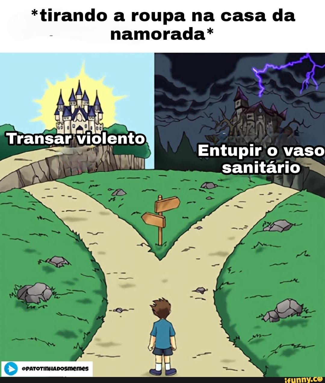 tirando a roupa na casa da - namorada* Transar violento Entupir o vaso  sanitário - iFunny Brazil