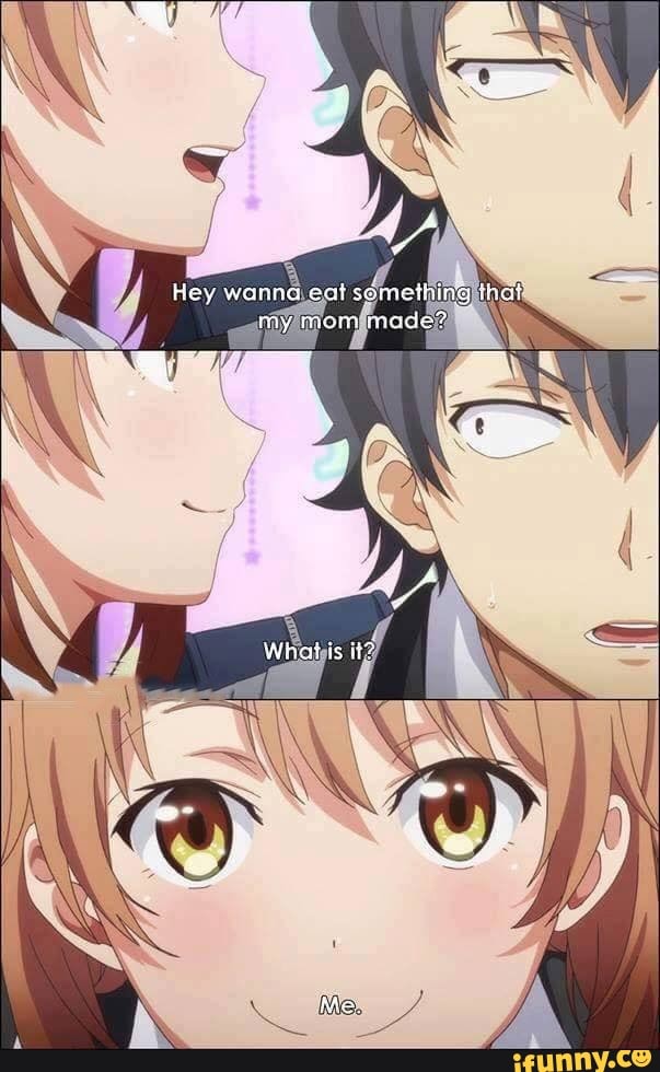 Best Funny oregairu Memes - 9GAG