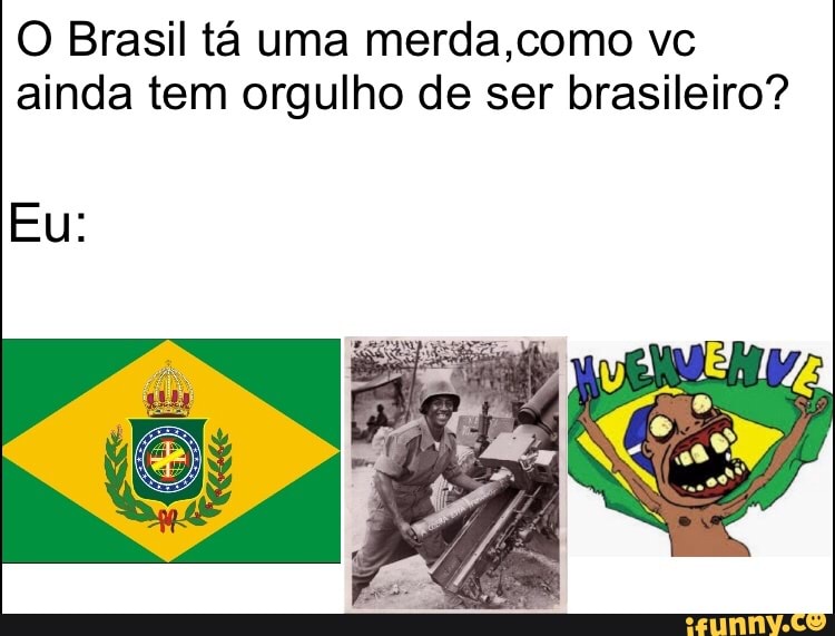 Nossa q meme obrigado mano vc animou meu dia de qualidade q merda de meme  com base saturada - iFunny Brazil