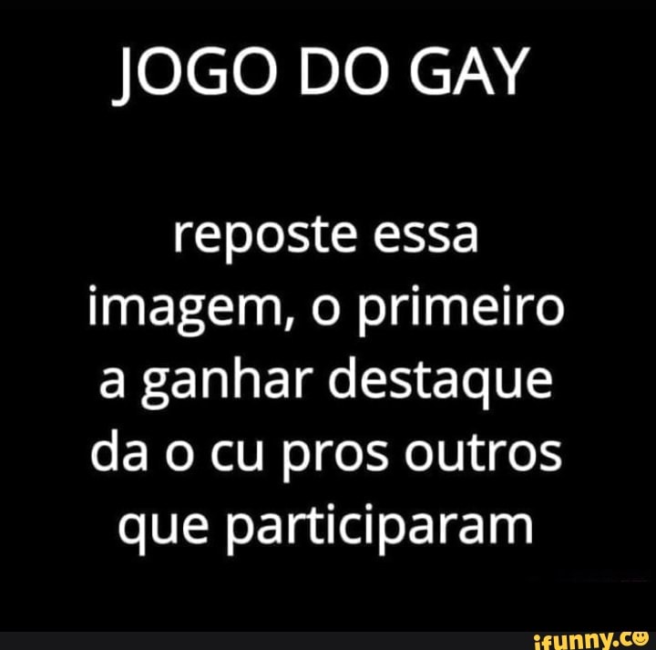 Se Meu Meme Pegar Destaque Vou Fazer 2 Memes Sobre os 2 Que Pegarem  Comentário Destacado,Que os Jogos Comecem. Patrocinado - iFunny Brazil