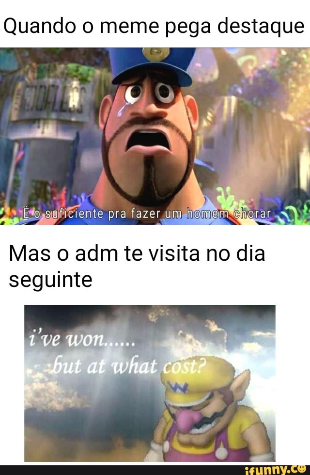 Eu vendo que todo mundo que faz meme assim pega destaque: ok