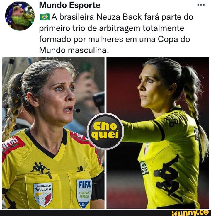 Quem é Neuza Back, árbitra brasileira que fará parte do 1º trio feminino na  Copa