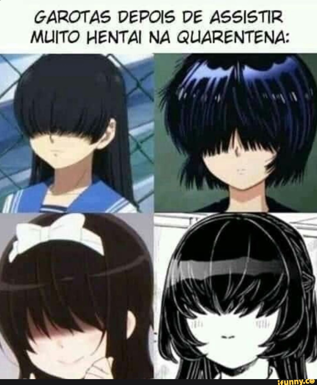 GAROTAS DEPOIS DE ASSISTIR MUITO HENTAI NA QUARENTENA: ab - iFunny Brazil