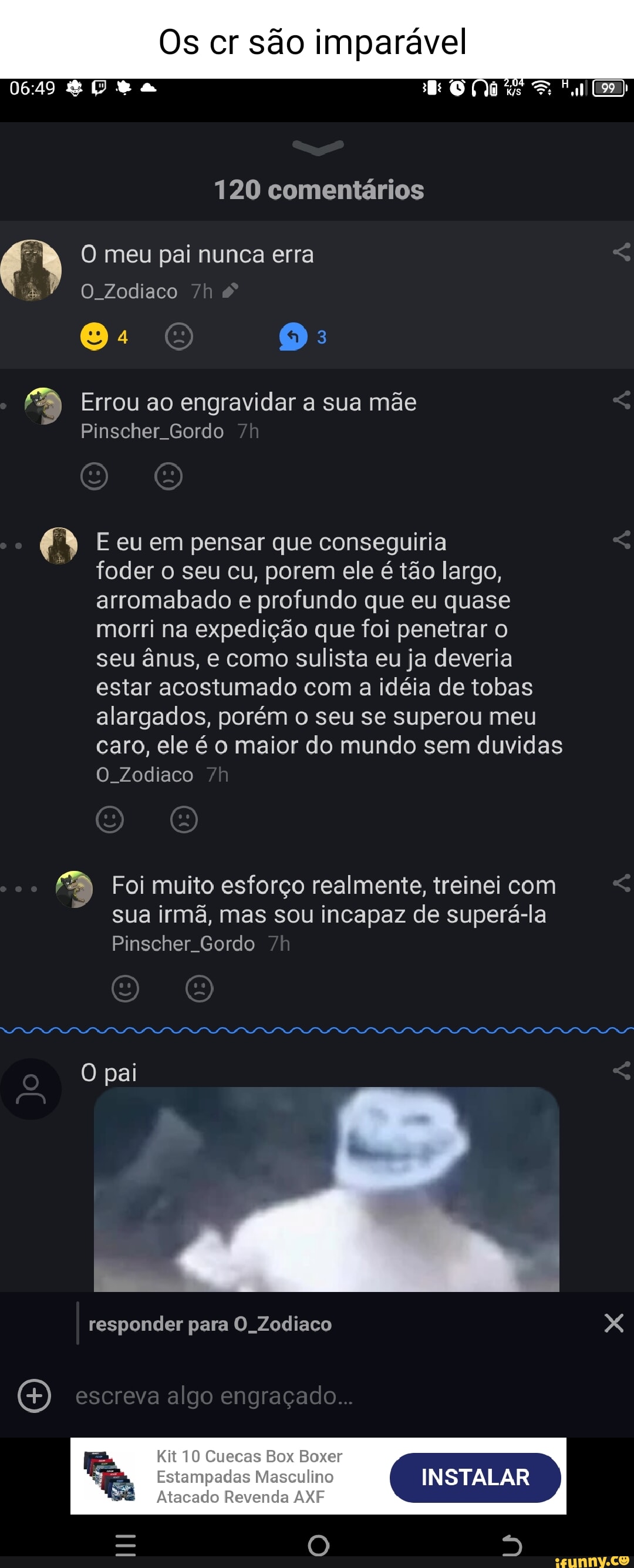 Os cr são imparável 0640 RA 120 comentários O meu pai nunca erra N Ozodiaco  ho