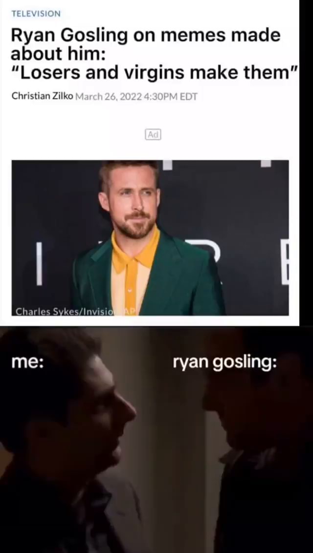 Ryan Gosling Does Not Think His Fans Are Losers And Virgins