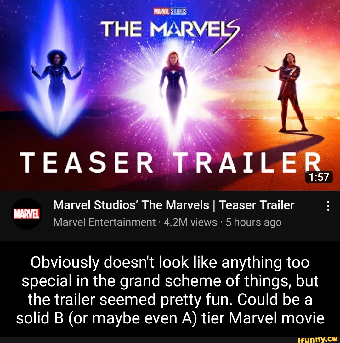 New The Marvels Trailer Makes It Look Like One of the Good Films