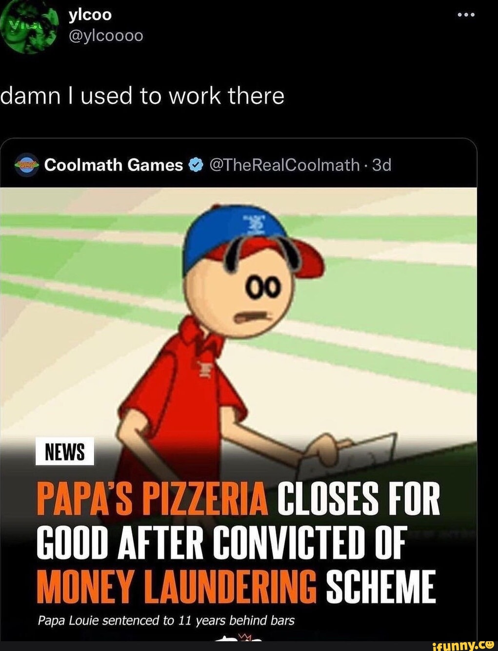 Ylcoo 5 @ylcoooo damn I used to work there Coolmath Games @  @TheRealCoolmath - I PAPA'S PIZZERIA CLOSES