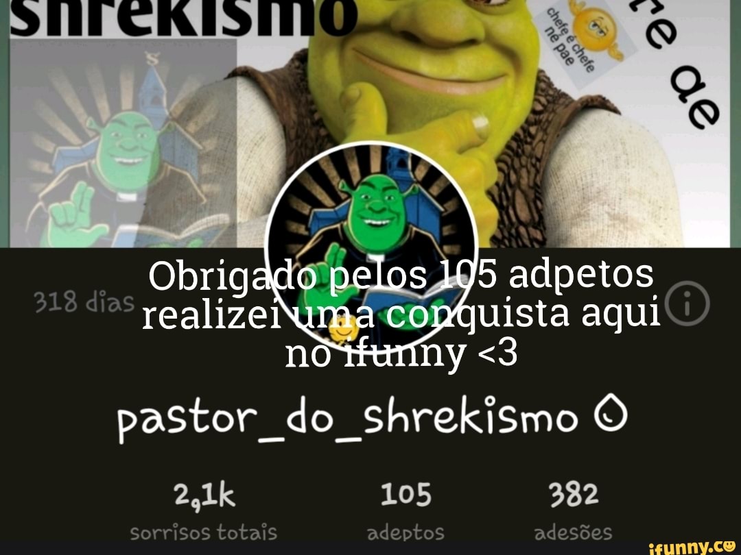 Shrek 20 - O Genocídio das Motosserras - iFunny Brazil