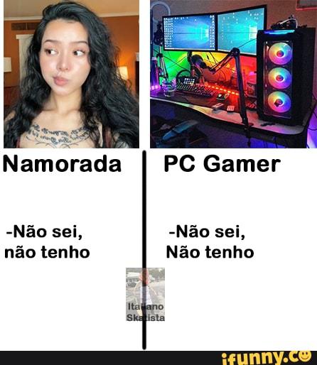 Namorada ou pc gamer rtx? : r/HUEstation