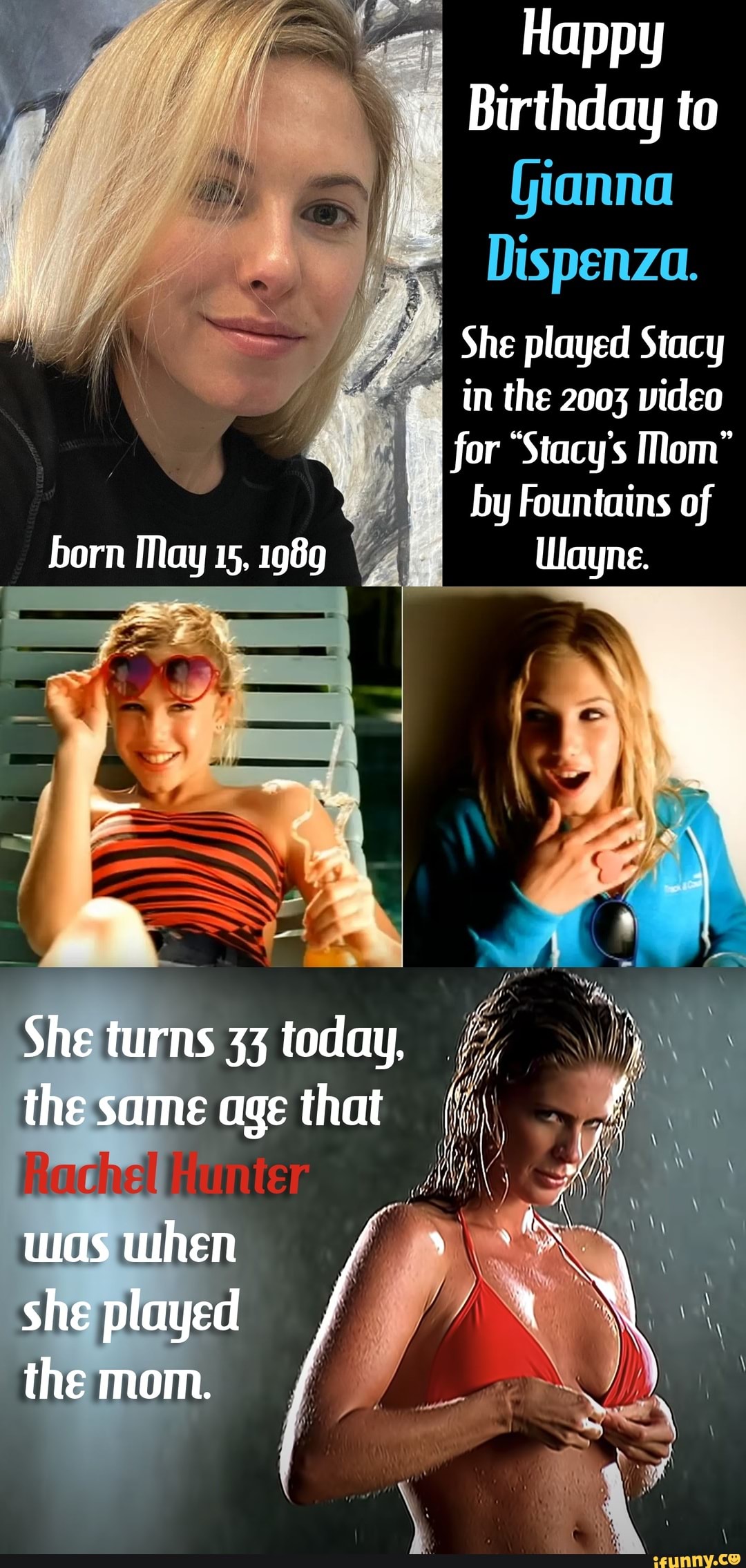 Happy Birthday to Gianna Dispenza. She played Stacy in the 2003 video