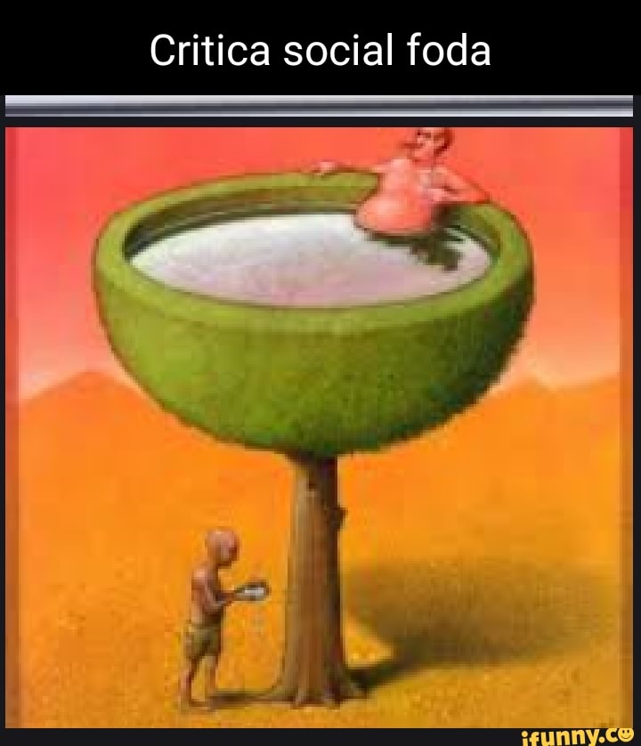 Criticas Sociais Duvidosas RCriticas5K Pião da nossa geração Pião da  geração atual - iFunny Brazil