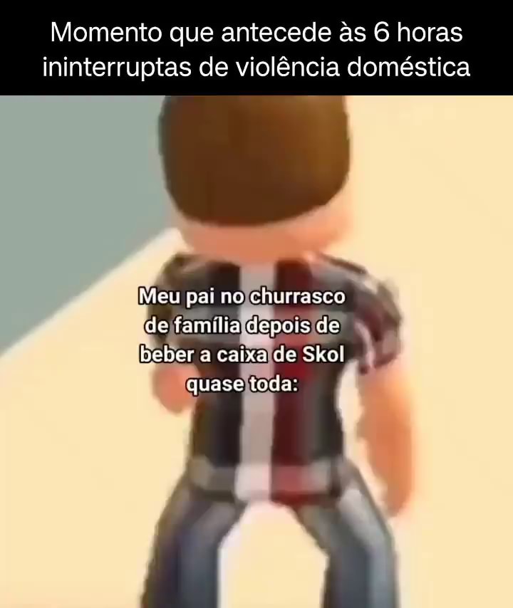 Q me mostre algo triste x Todas Imagens Vídeos Notícias Maps Shoppin  lnventei fazer um Churrasquinho aqui - iFunny Brazil