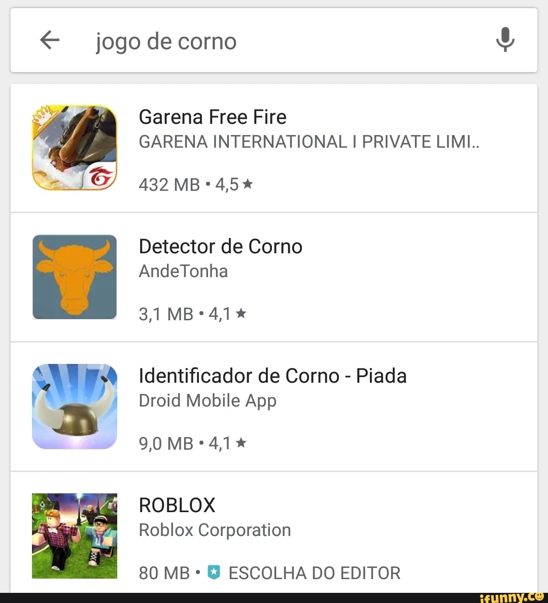 E jogo de corno Garena Free Fire 432 MBº 4,5 Detector de Corno  Identificador de Corno Piada Droid Mobile App ROBLOX Roblox Corporation  ESCOLHA DO EDITOR GARENA INTERNATIONAL I PRIVATE LIMI.. - iFunny Brazil