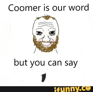 Ok Coomer Meme