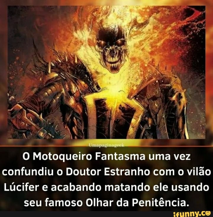 Tô desenhando o Motoqueiro Fantasma, deposite seu fodase - iFunny