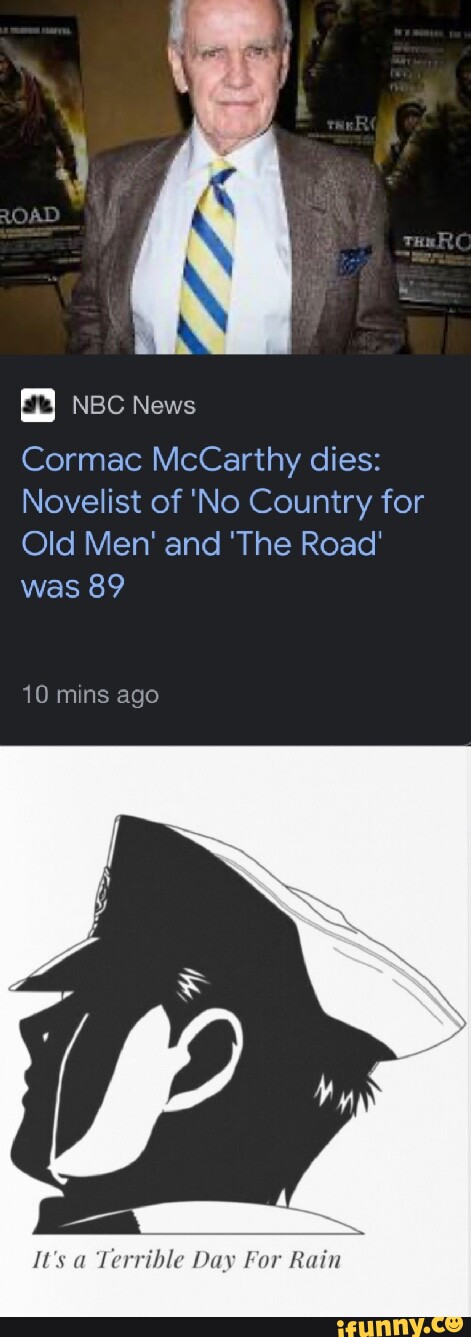 Cormac McCarthy, No Country for Old Men novelist, dies at 89