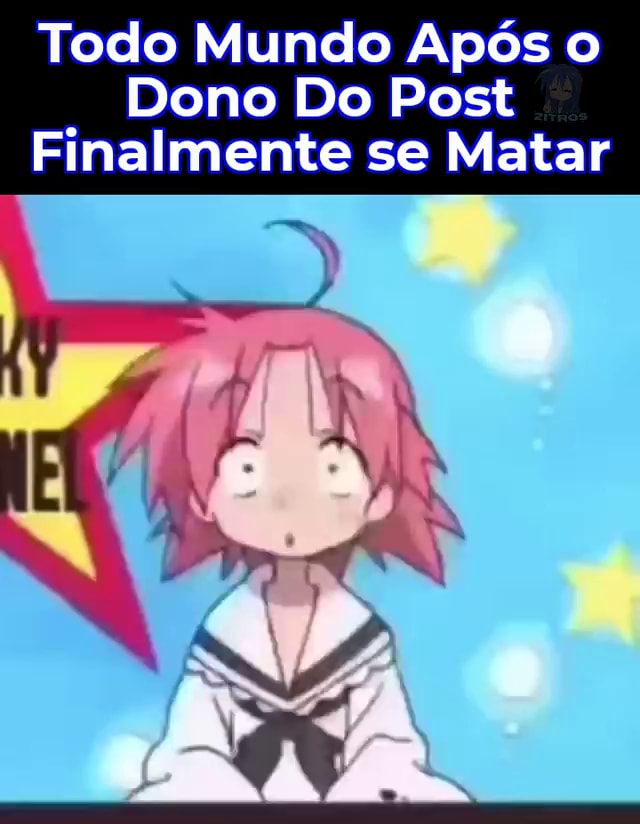 Postando antes de ficarem com essa frescura de ain saturou - Meme by  Morty_AntiTrollls :) Memedroid